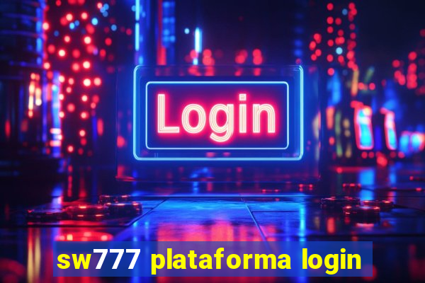 sw777 plataforma login